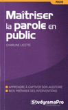 Maîtriser la parole en public