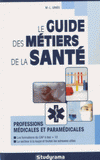 Le guide des métiers de la santé