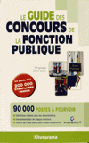 Le guide des concours de la fonction publique
édition 2013-2014