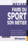 Faire du sport son métier