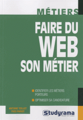 Faire du web son métier