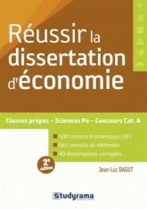 Réussir la dissertation d'économie
2e édition