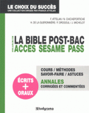 La bible post-BAC. ACCES, SESAME, PASS