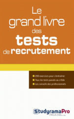 Le grand livre des tests de recrutement
