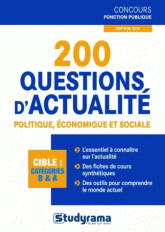 200 questions d'actualité politique, économique et sociale
Edition 2013