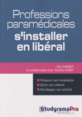 Professions paramédicales : s'installer en libéral