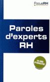 Paroles d'experts RH. Dix ans d'analyse