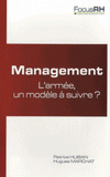 Management : l'armée, un modèle à suivre ?