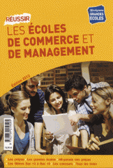 Réussir les écoles de commerce et de management
Edition 2013