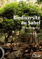 Biodiversité au Sahel. Les forêts du Mali