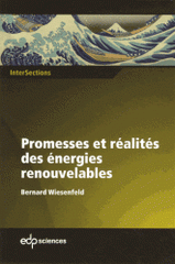 Promesses et réalités des énergies renouvelables