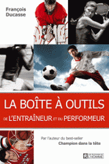 La boite à outils de l'entraineur et du performeur