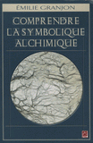 Comprendre la symbolique alchimique