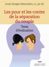 Les pour et les contre de la séparation du couple. Tests d'évaluation