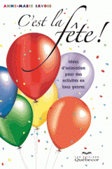 C'est la fête !
3e édition