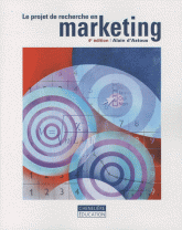 Le projet de recherche en marketing
4e édition