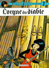 Yoko Tsuno Tome 2
L'orgue du diable