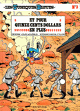 Les Tuniques Bleues Tome 3
Et pour quinze cents dollars en plus