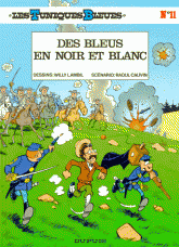 Les Tuniques Bleues Tome 11
Des Bleus en noir et blanc