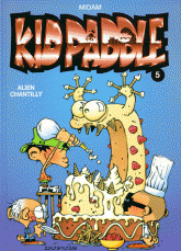 Kid Paddle Tome 5
Alien chantilly