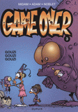 Game Over Tome 3
Gouzi Gouzi Gouzi