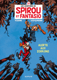 Spirou et Fantasio Tome 51
Alerte aux Zorkons