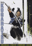 Kogaratsu Intégrale
Tome 1, Le Mon au lotus de sang ; Tome 2, Le trésor des Etas ; Tome 3, Le printemps écartelé ; Tome 4, Le Dos du tigre
