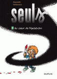 Seuls Tome 5
Au coeur du Maelström