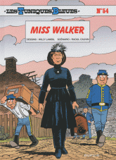 Les Tuniques Bleues Tome 54
Miss Walker