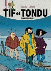 Tif et Tondu L'intégrale Tome 12
Crimes ordinaires