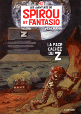 Les Aventures de Spirou et Fantasio Tome 52
La face cachée du Z