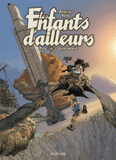 Les enfants d'ailleurs : cycle 2 Tome 3
Confrontation