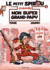 Le petit Spirou présente Tome 2
Mon super grand-papy