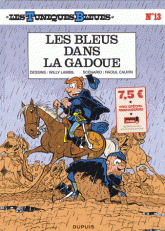 Les Tuniques Bleues Tome 13
Les bleus dans la gadoue