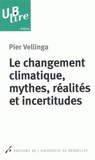 Le changement climatique, mythes, réalités et incertitudes