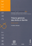 Théorie générale des droits et libertés
2e édition