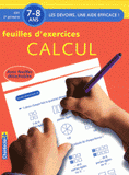 Feuilles d'exercices Calcul, 7- 8 ans. CE1, 2e primaire