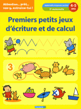 Premiers petits jeux d'écriture et de calcul. 4-5 ans