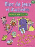 Bloc de jeux et d'activités 5-6 ans. Réservé aux filles !