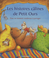 Les histoires câlines de Petit Ours