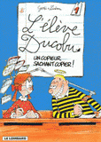 L'élève Ducobu Tome 1
Un copieur sachant copier !