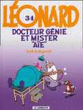 Léonard Tome 34
Docteur Génie et Mister "Aïe"