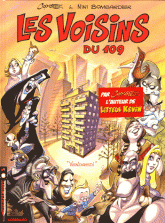 Les voisins du 109 Tome 1
"Vendredi"