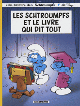 Les Schtroumpfs Tome 26
Les Schtroumpfs et le livre qui dit tout