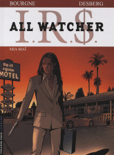 IRS All Watcher Tome 5
Mia Maï