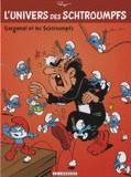 L'univers des Schtroumpfs Tome 1
Gargamel et les schtroumpfs