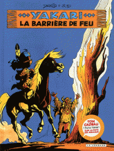 Yakari Tome 19
La barrière de feu