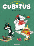 Les nouvelles aventures de Cubitus Tome 7
Le chat du radin