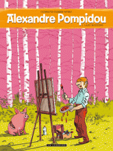 Alexandre Pompidou Tome 1
Lard moderne