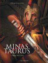 Minas taurus Tome 1
Ordo ab chao